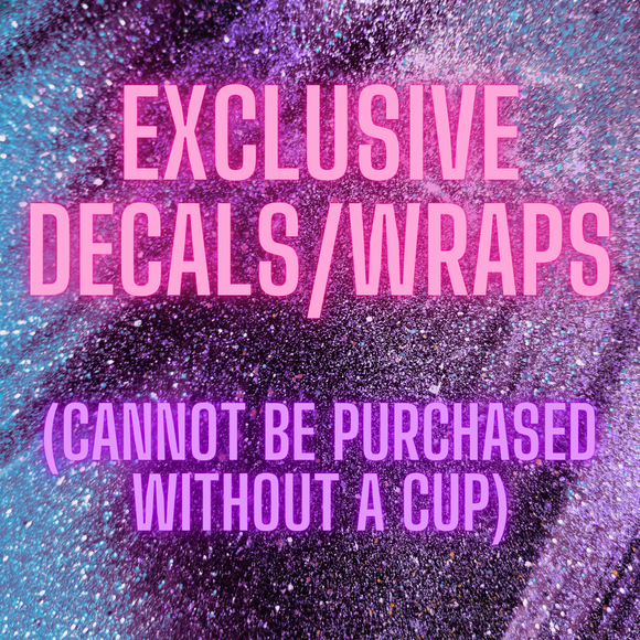 Exclusive Decals/Wraps