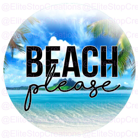 Beach Please - EliteStop Creations