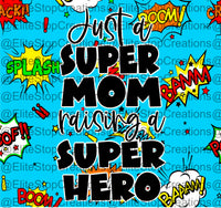 Super Hero Mom - EliteStop Creations