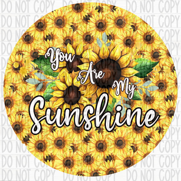 You are My Sunshine