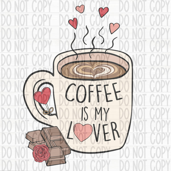 Coffee is My Lover
