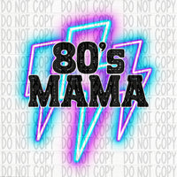 80s Mama