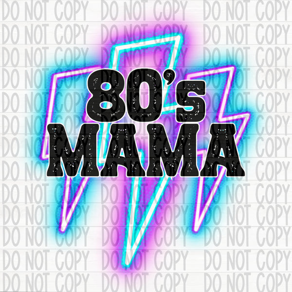 80s Mama