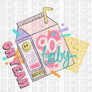 Oh Yea 90s Baby
