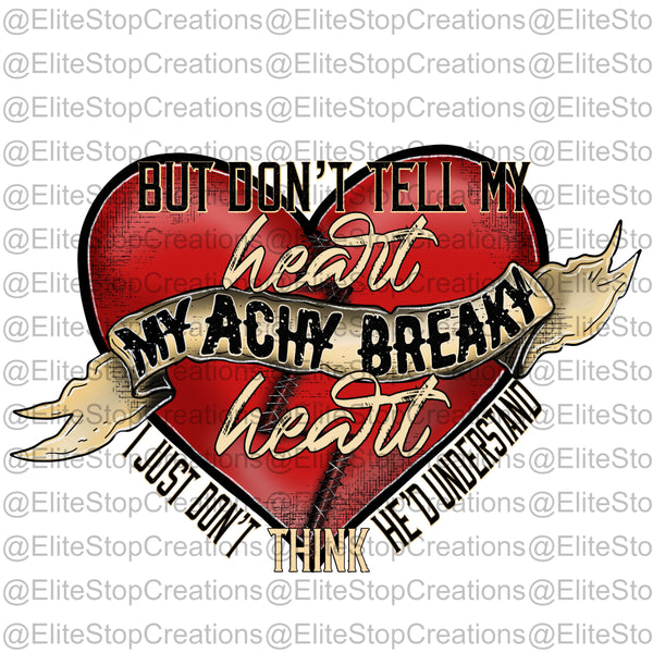 Achy Breaky Heart - EliteStop Creations