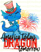 America Today- Dragon Tomorrow - EliteStop Creations