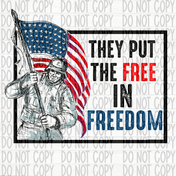 They Put the Free in Freedom