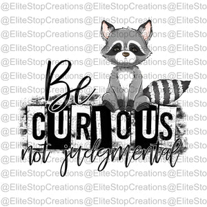 Be Curious - EliteStop Creations
