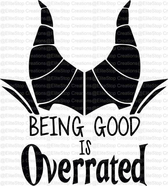 Being Good OverRated - EliteStop Creations