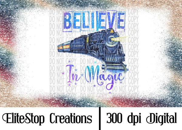 Believe in Magic- Digital Design - EliteStop Creations