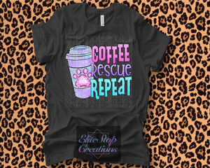 Coffee Rescue Repeat- Light Colors