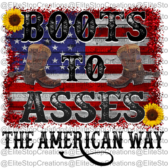 Boots to Asses - EliteStop Creations