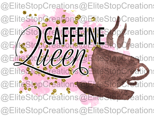 Caffeine Queen - EliteStop Creations