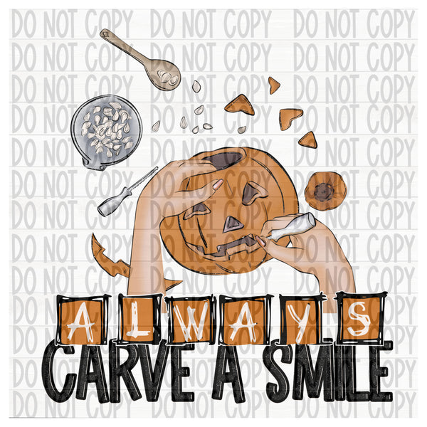 Always Carve a Smile - EliteStop Creations