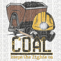 Coal Keeps the Lights On - EliteStop Creations