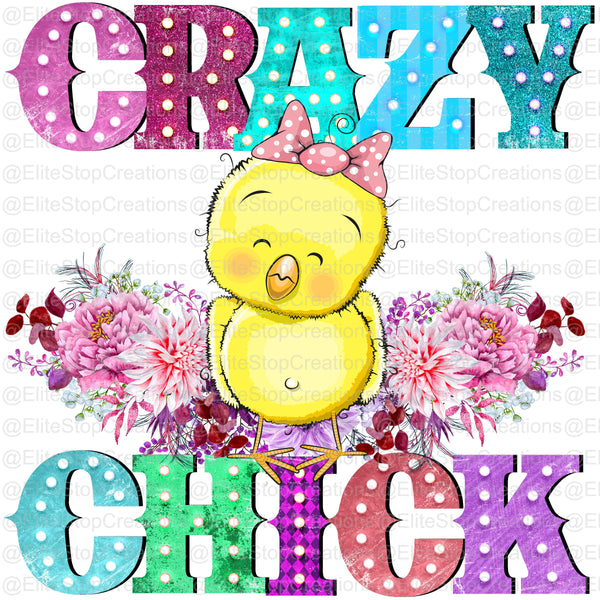 Crazy Chick - EliteStop Creations