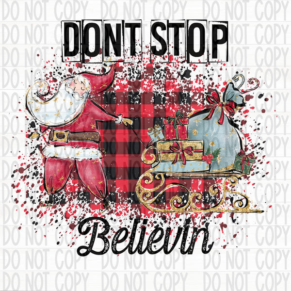 Don't Stop Believin - EliteStop Creations