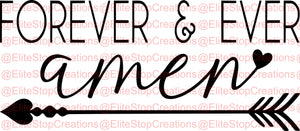 Forever & Ever Amen - EliteStop Creations