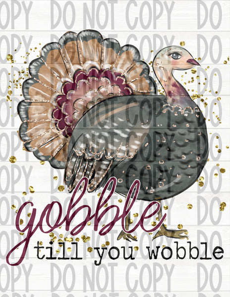 Gobble Till You Wobble - EliteStop Creations