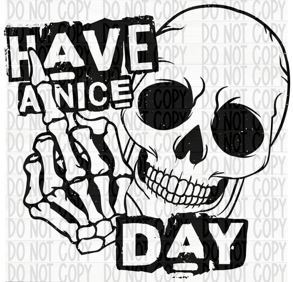 Have a Nice Day - EliteStop Creations