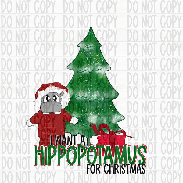 I want a Hippo for Christmas - EliteStop Creations