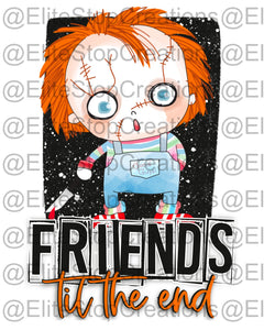 Friends till the End - EliteStop Creations