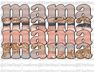 Mama- Glitter - EliteStop Creations