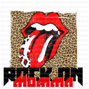 Rock On Mamma - EliteStop Creations