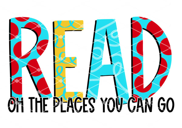 Read- Oh the Places You Can Go