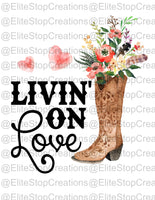 Livin on Love - EliteStop Creations