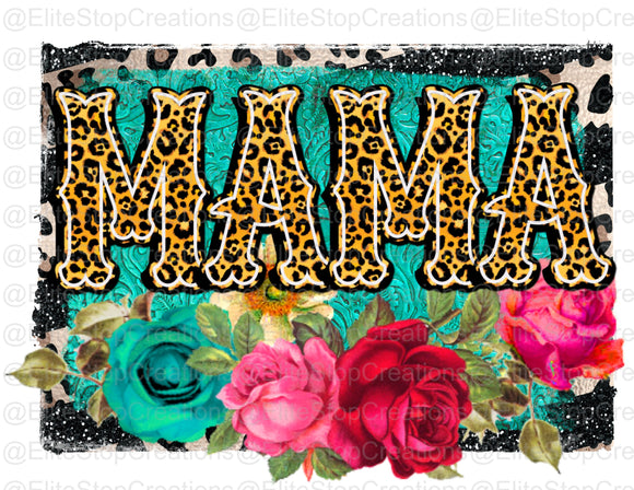 Mama- Leopard- Flowers - EliteStop Creations