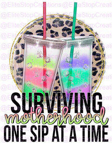 Surviving Motherhood- One Sip at a Time - EliteStop Creations