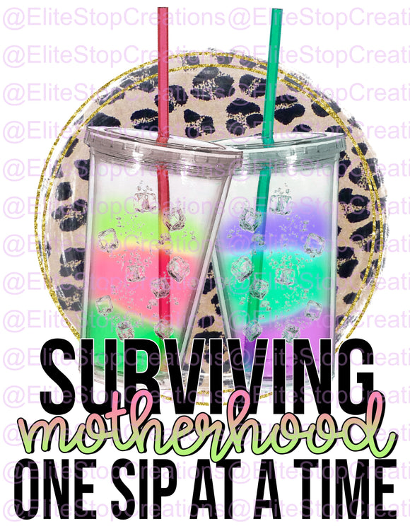 Surviving Motherhood- One Sip at a Time - EliteStop Creations