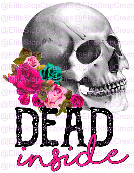 Dead Inside - EliteStop Creations