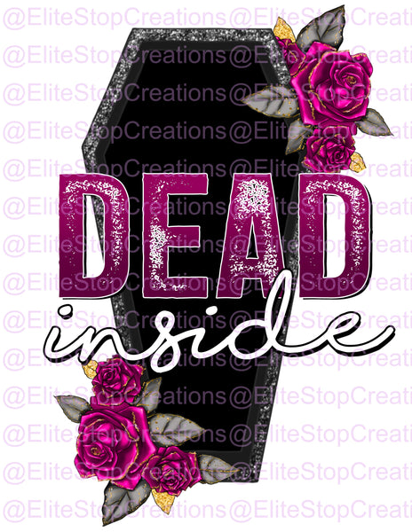 Dead Inside-Coffin - EliteStop Creations