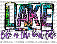 Lake Life is the Best Life - EliteStop Creations