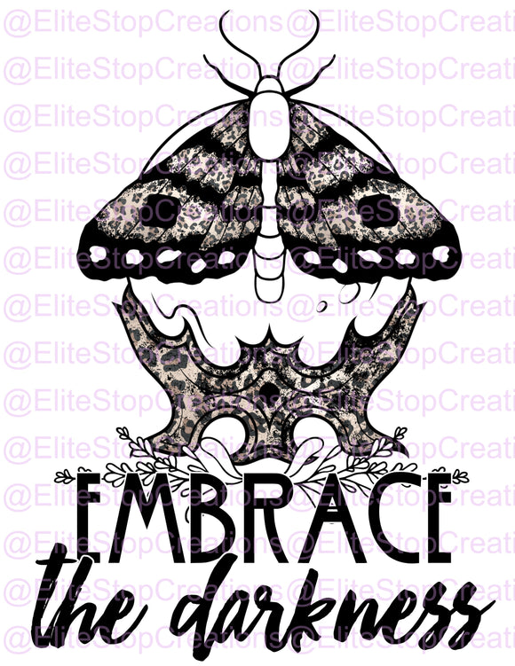 Embrace the Darkness - EliteStop Creations