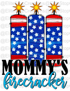 Mommys Firecracker - EliteStop Creations