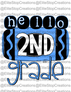 Hello 2nd Grade- Blue - EliteStop Creations