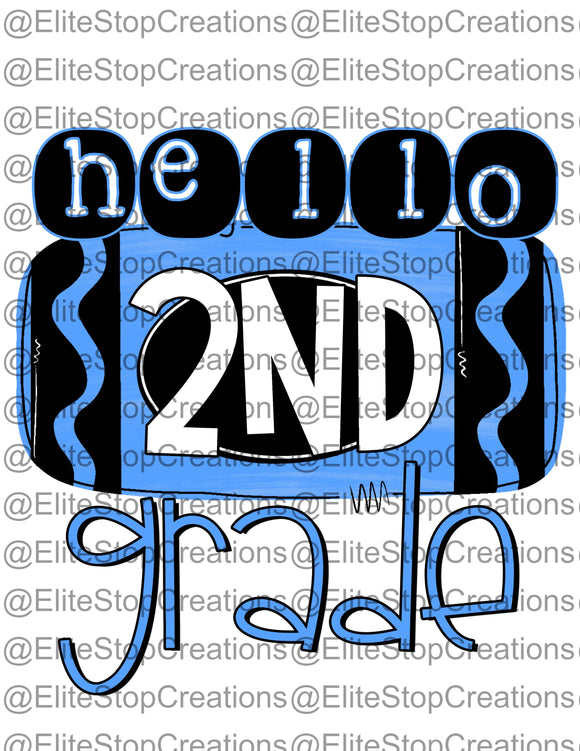 Hello 2nd Grade- Blue - EliteStop Creations