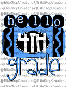 Hello 4th Grade- Blue - EliteStop Creations