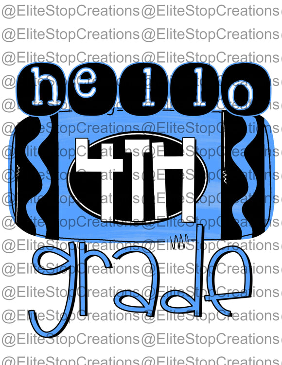 Hello 4th Grade- Blue - EliteStop Creations