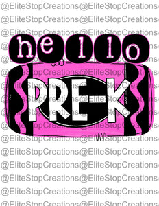 Hello Pre-K - Pink - EliteStop Creations