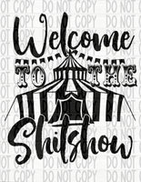 Welcome to the Shit Show - EliteStop Creations