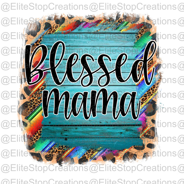 Blessed Mama - EliteStop Creations