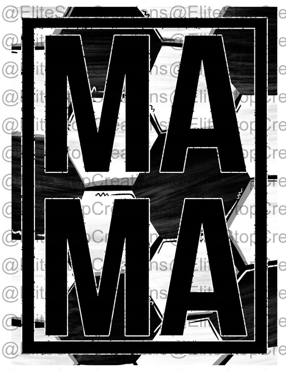 Mama Soccer - EliteStop Creations