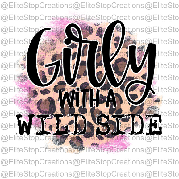 Girly With a Wild Side - EliteStop Creations