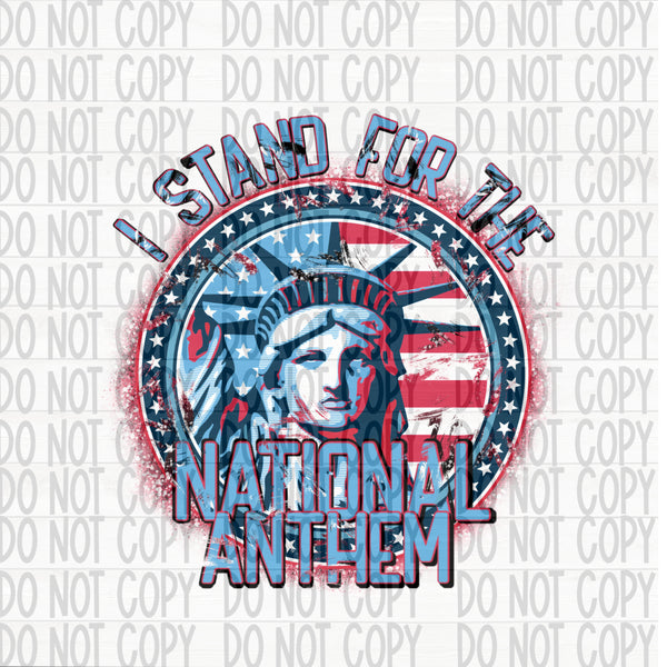 I Stand for the National Anthem - EliteStop Creations