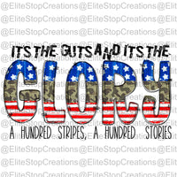 Its the Guts and the Glory - EliteStop Creations