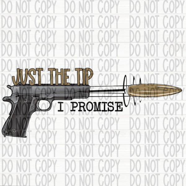 Just the Tip- I Promise - EliteStop Creations